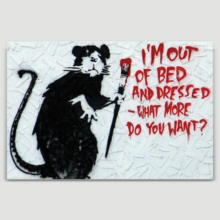 Rat Art I’m Out Of Bed And Dressed by Banksy - Canvas Print