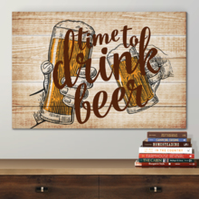 Canvas Wall Art - Time to Drink Beer - Gallery Wrap Modern Home Art | Ready to Hang - 12x18 inches